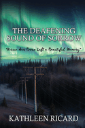 The Deafening Sound of Sorrow: Kerrie Ann Brown Left a Beautiful Memory