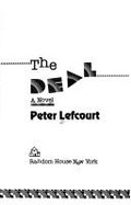 The Deal - Lefcourt, Peter, and Rosenthal, David (Editor)