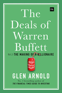 The Deals of Warren Buffett Volume 2: The Making of a Billionaire