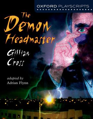 The Deamon Headmaster (Oxford Playscripts) (Spanish Edition) - Stafford, Nick