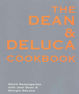 The Dean And Deluca Cookbook