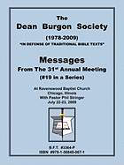 The Dean Burgon Society Messages 2009