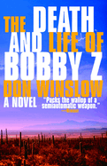 2007 The Death And Life Of Bobby Z