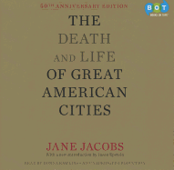 The Death and Life of Great American Cities (50th Anniversary Edition)