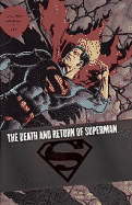 The Death and Return of Superman Omnibus - Jurgens, Dan, and Kesel, Karl, and Ordway, Jerry