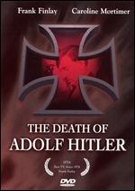 The Death of Adolf Hitler - Rex Firkin
