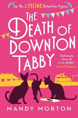 The Death of Downton Tabby - Morton, Mandy