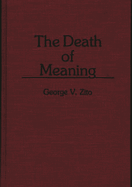 The Death of Meaning
