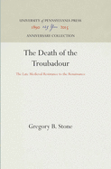 The Death of the Troubadour