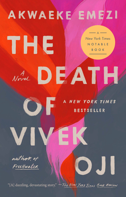 The Death of Vivek Oji - Emezi, Akwaeke