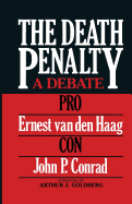 The Death Penalty: A Debate