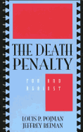 The Death Penalty: For and against
