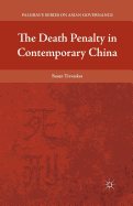 The Death Penalty in Contemporary China