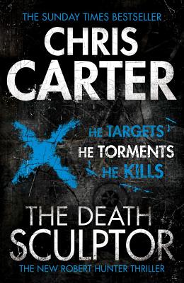 The Death Sculptor - Carter, Chris