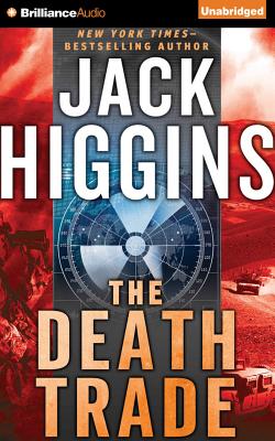 The Death Trade - Higgins, Jack, and Page, Michael, Dr. (Read by)