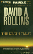 The Death Trust - Rollins, David, and Foster, Mel (Read by)