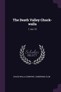 The Death Valley Chuck-walla: 1, no.1-5