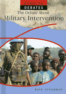 The Debate about Military Intervention