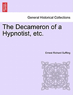 The Decameron of a Hypnotist, Etc.
