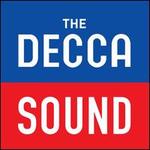 The Decca Sound - Alfredo Campoli (violin); Andrs Schiff (piano); Anja Silja (soprano); Cecilia Bartoli (mezzo-soprano);...