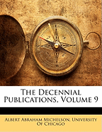 The Decennial Publications, Volume 9