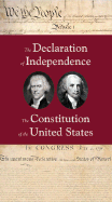 The Declaration of Independence/The Consitution of the United States