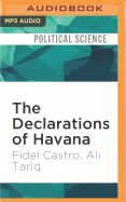 The Declarations of Havana: Tariq Ali Presents Fidel Castro