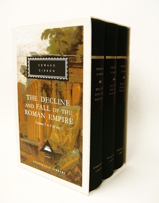 The Decline and Fall of the Roman Empire, Volumes 1 to 3 (of Six): Introduction by Hugh Trevor-Roper - Gibbon, Edward, and Trevor-Roper, Hugh (Introduction by)