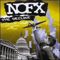 The Decline - NOFX