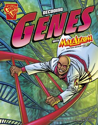 The Decoding Genes with Max Axiom, Super Scientist - 