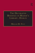 The Decorated Bindings in Marsh's Library, Dublin