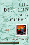 The Deep End of the Ocean: 0a Novel
