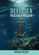 The Deep-Sea Research Mission