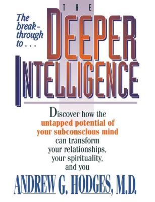 The Deeper Intelligence - Hodges, Andrew