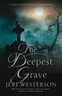 The Deepest Grave - Westerson, Jeri