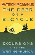 The Deer on a Bicycle: Excursions Into the Writing of Humor