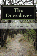 The Deerslayer