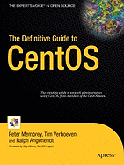 The Definitive Guide to Centos