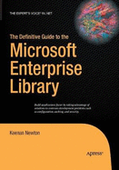 The Definitive Guide to the Microsoft Enterprise Library