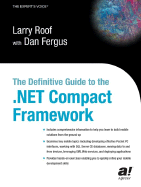 The Definitive Guide to the .Net Compact Framework