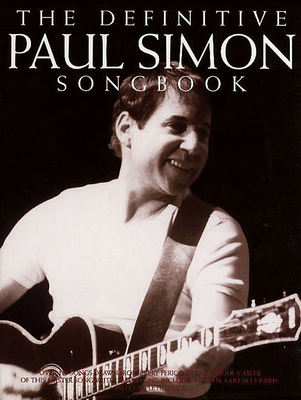 The Definitive Paul Simon Songbook - Simon, Paul