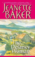 The Delaney Woman - Baker, Jeanette