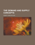 The Demand and Supply Concepts