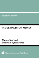 The Demand for Money