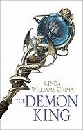 The Demon King: The Seven Realms Series - Chima, Cinda Williams