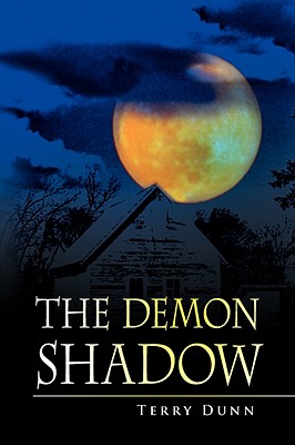 The Demon Shadow - Dunn, Terry