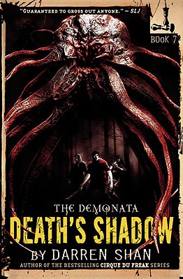 The Demonata #7: Death's Shadow - Shan, Darren