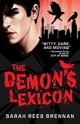 The Demon's Lexicon - Rees Brennan, Sarah