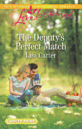 The Deputy's Perfect Match