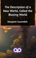The Description of a New World, Called the Blazing-World